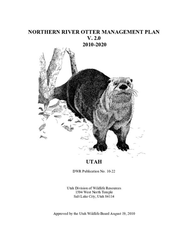 A Turning Point For Otter Management In Wyoming: Conservation Strategies And Future Outlook A Turning Point For Otter Management In Wyoming: Conservation Strategies And Future Outlook