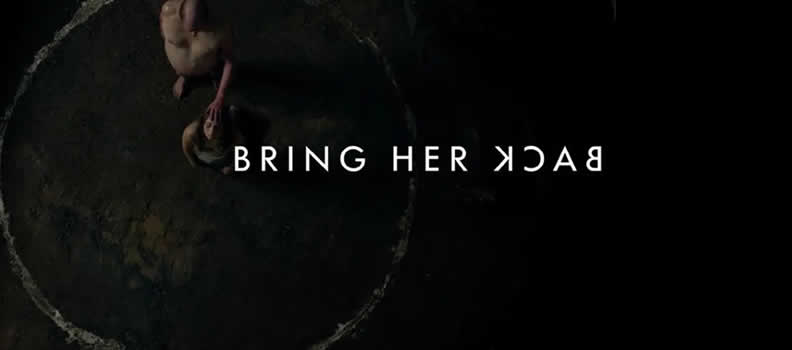 Bring Her Back Trailer: A24 Horror From Talk To Me Directors Bring Her Back Trailer: A24 Horror From Talk To Me Directors