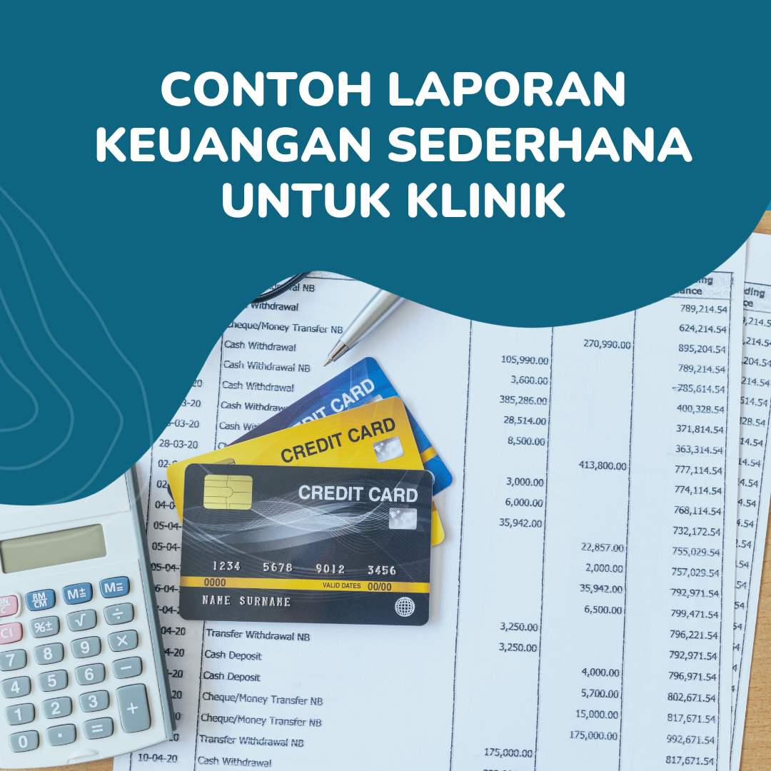 Laporan Keuangan: Alat Penting Untuk Pengambilan Keputusan Bisnis Laporan Keuangan: Alat Penting Untuk Pengambilan Keputusan Bisnis