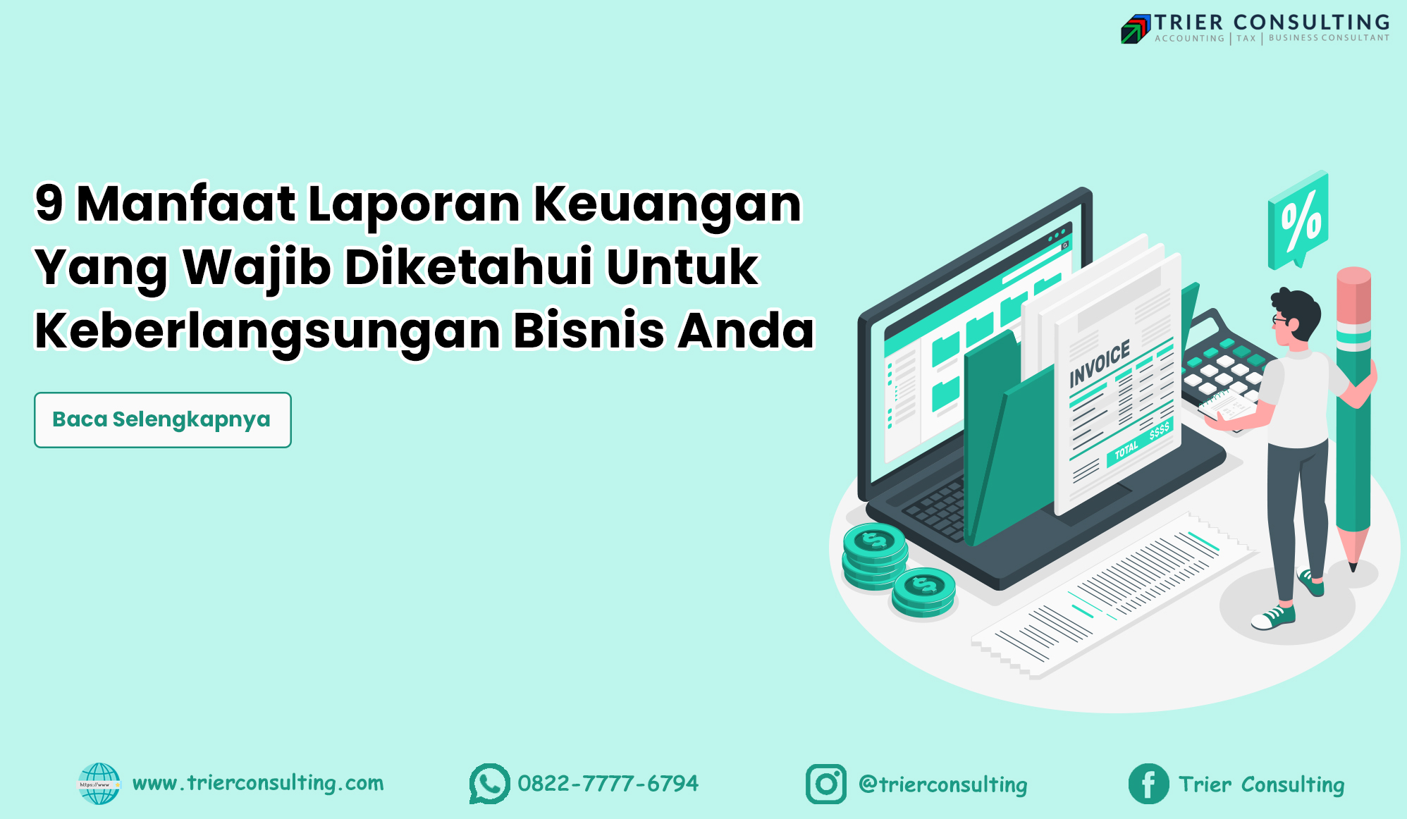 Laporan Keuangan: Jenis, Pentingnya, Dan Manfaat Untuk Bisnis Anda Laporan Keuangan: Jenis, Pentingnya, Dan Manfaat Untuk Bisnis Anda