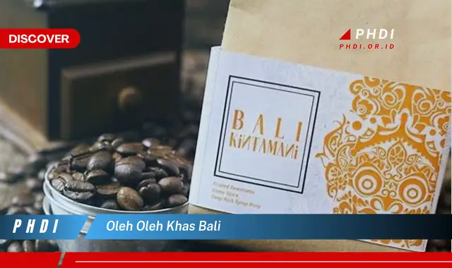 Oleh-Oleh Khas Bali: Temukan 8 Pilihan Kuliner Unik Oleh-Oleh Khas Bali: Temukan 8 Pilihan Kuliner Unik
