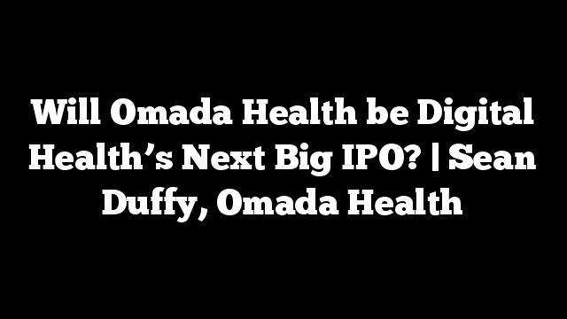 Omada Health IPO: A Look At The Andreessen Horowitz-Backed Digital Health Company Omada Health IPO: A Look At The Andreessen Horowitz-Backed Digital Health Company