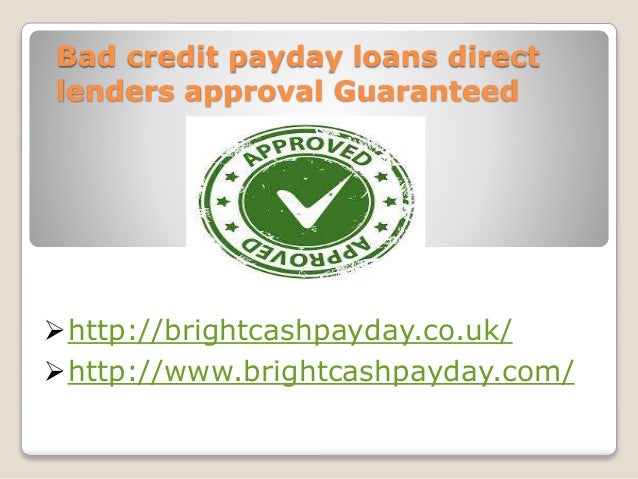 Payday Loans For Bad Credit: Guaranteed Approval Direct From Top Lenders Payday Loans For Bad Credit: Guaranteed Approval Direct From Top Lenders