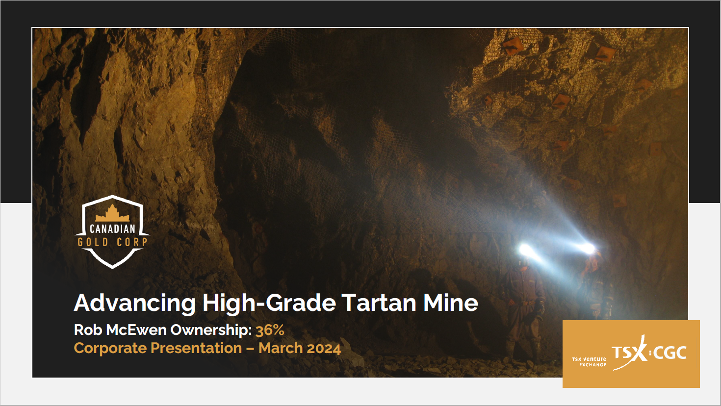 Tartan Mine Development: Canadian Gold Corp. Secures $300,000 In Funding Tartan Mine Development: Canadian Gold Corp. Secures $300,000 In Funding
