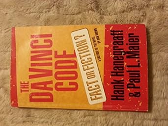 The Da Vinci Code: Fact Vs. Fiction In Dan Brown's Novel The Da Vinci Code: Fact Vs. Fiction In Dan Brown's Novel