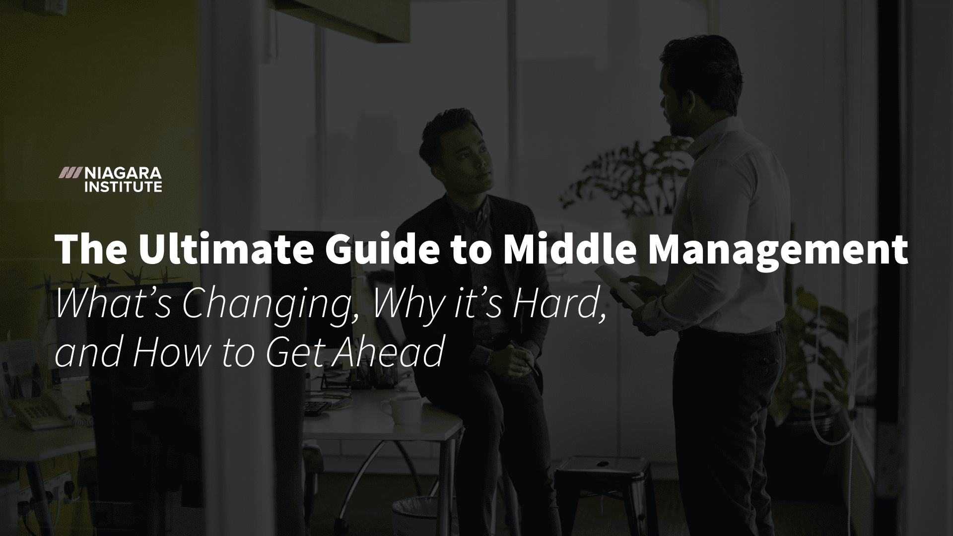 Understanding The Value Of Middle Management In Modern Organizations Understanding The Value Of Middle Management In Modern Organizations