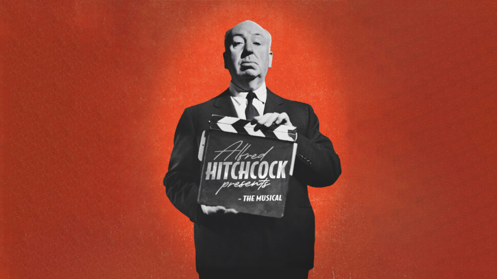 World Premiere: Alfred Hitchcock Musical Opens In Bath